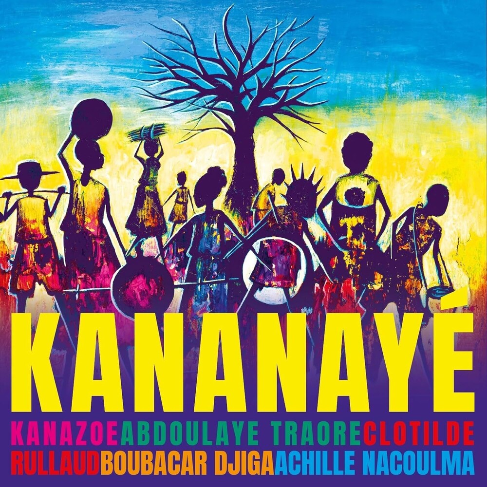 Kanazoe / Clotilde Rullaud / Traore,Abdoulaye - Kananaye (Uk) (LP) { vinyl }