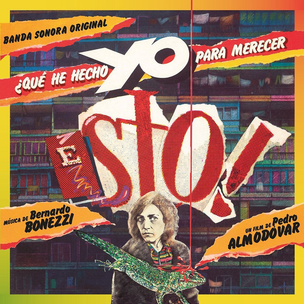 Bernardo Bonezzi (Colv) (Grn) (Ita) - Que He Hecho Yo Para Merecer Esto - O.S.T. (Colored Vinyl) { vinyl }