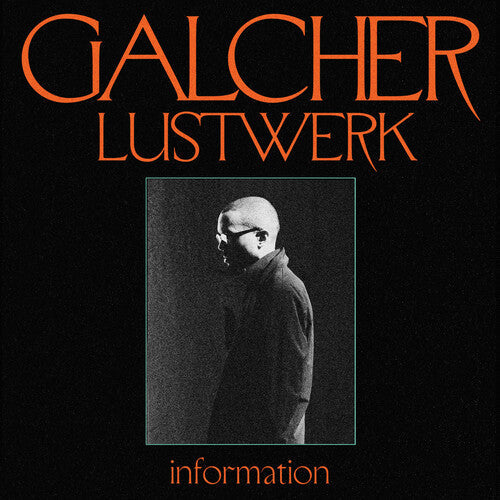 Galcher Lustwerk - Information (Ghostly 25 Year Anniversary) (Vinyl) { vinyl }