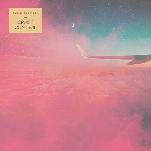 Satin Jackets - Cruise Control (Vinyl) { vinyl }