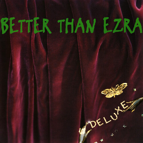 Better Than Ezra- Deluxe { vinyl }