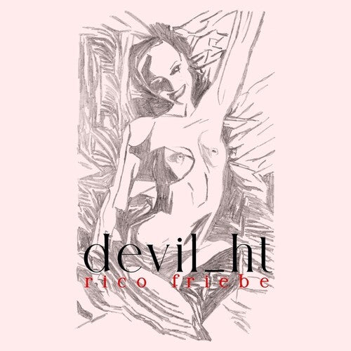Rico Friebe - Devil_ht (Vinyl) { vinyl }