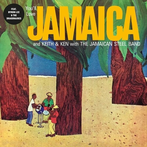 Keith & Ken with Jamaican Steel Band - You'll Love Jamaica (Vinyl) { vinyl }