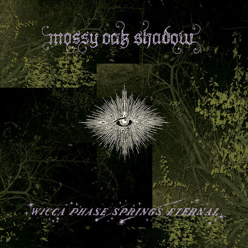 Wicca Phase Springs Eternal- Mossy Oak Shadow - First Run Club Exclusive (Indie Exclusive Vinyl) { vinyl }