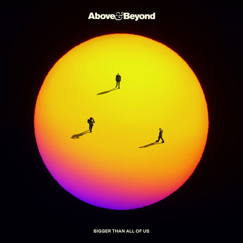 Above & Beyond - Bigger Than All Of Us (Vinyl) { vinyl }
