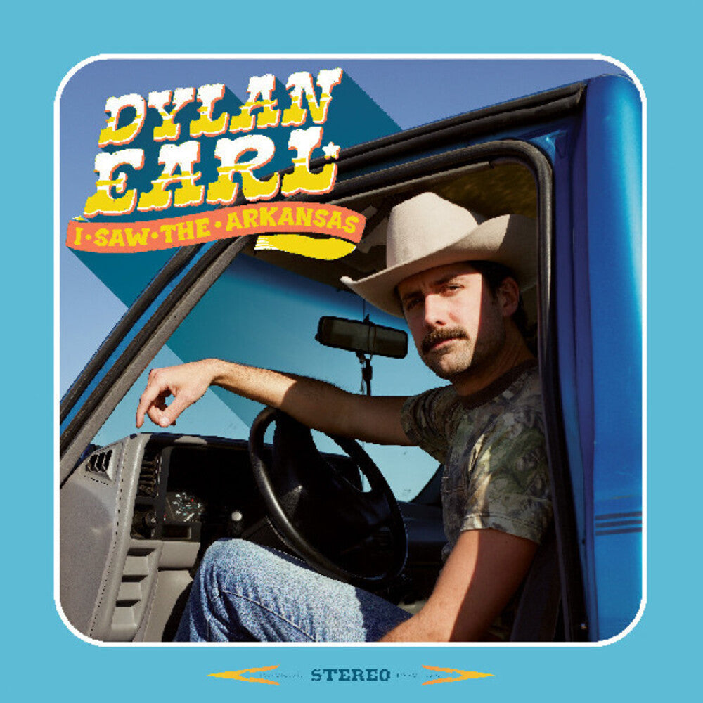 Dylan Earl - Saw The Arkansas (LP) { vinyl }