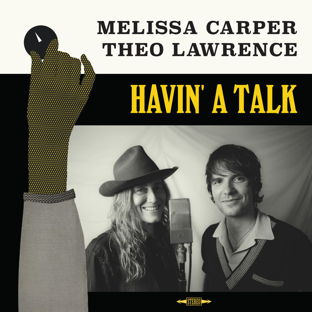 Melissa Carper & Theo Lawrence - Havin' A Talk (LP) { vinyl }