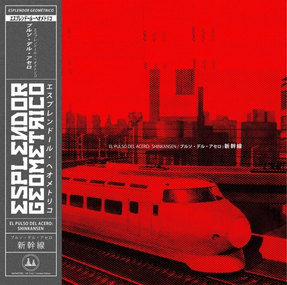 Esplendor Geometrico - Pulso Del Acero: Shinkansen (LP) { vinyl }