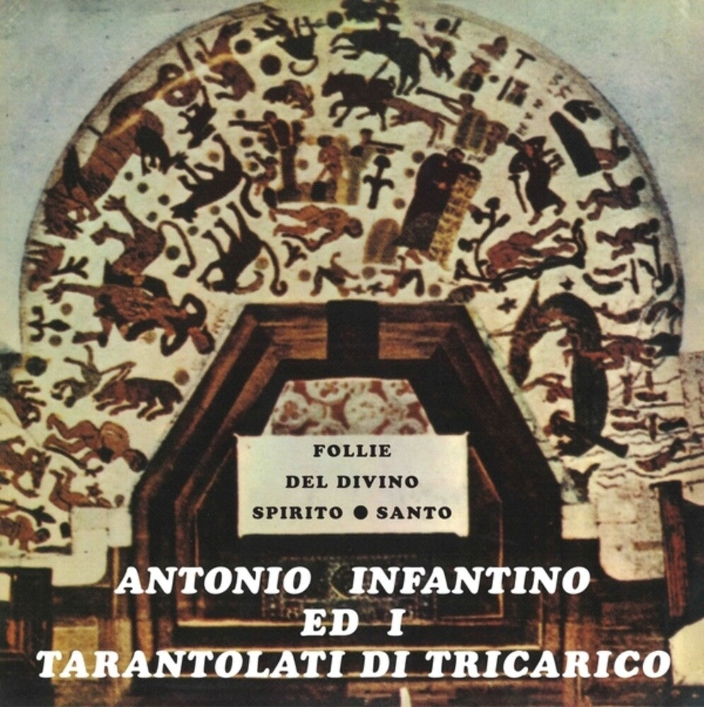 Antonio Infantino / Ed Il Gruppo Di Tricarico - Follie Del Divino Spirito Santo (LP) { vinyl }