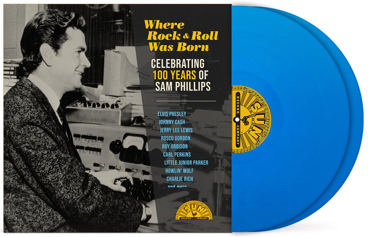 Various- Where Rock N Roll Was Born: Celebrating 100 Years Of Sam Phillips (RSD Essential Sky Blue Vinyl) { vinyl }
