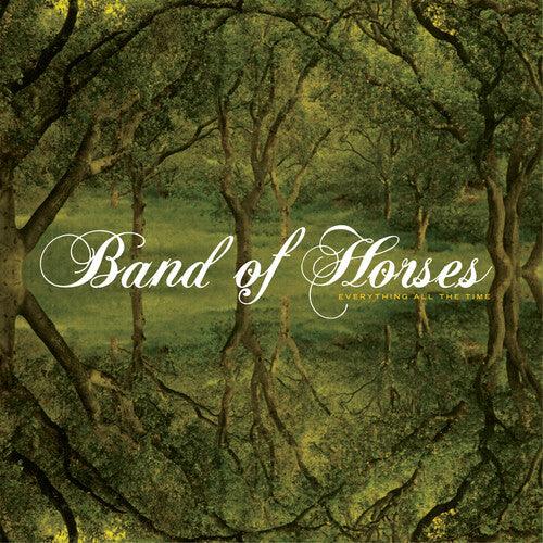 Band of Horses- Everything All the Time { vinyl }