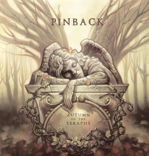 Pinback- Autumn of the Seraphs { vinyl }