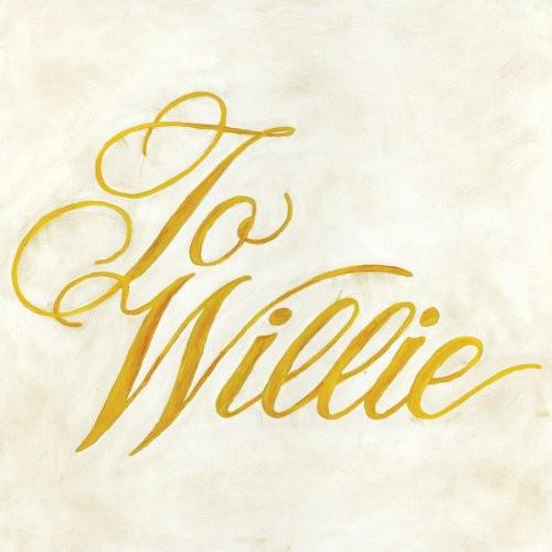 Phosphorescent- To Willie { vinyl }