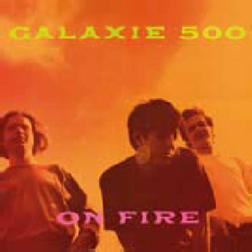 Galaxie 500- On Fire { vinyl }
