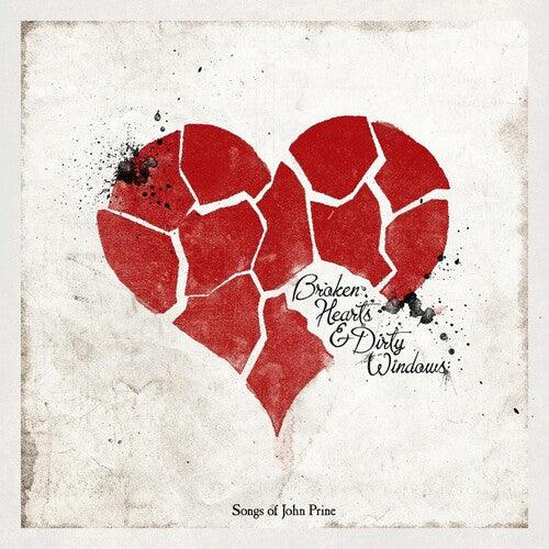 Various Artists- Broken Hearts & Dirty Windows: Songs of John Prine { vinyl }