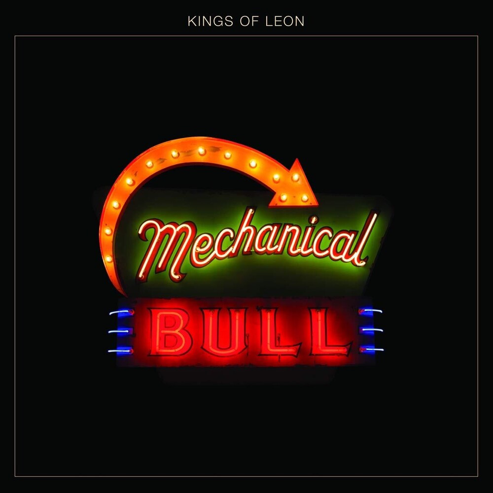 Kings Of Leon- Mechanical Bull [Vinyl] { vinyl }