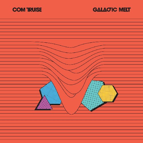 Com Truise - Galactic Melt (Vinyl) { vinyl }