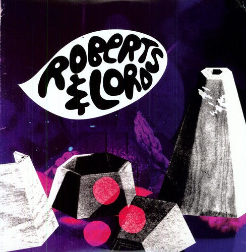 Roberts & Lord - Eponymous (LP) { vinyl }