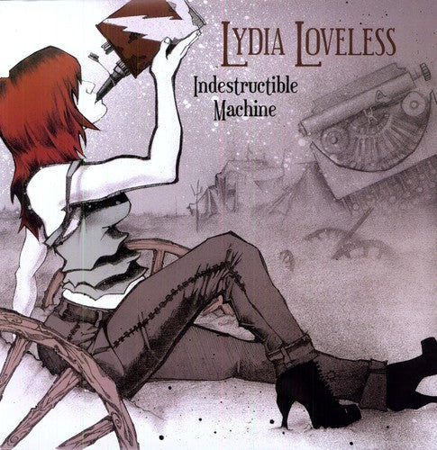 Lydia Loveless - Indestructible Machine (LP) { vinyl }