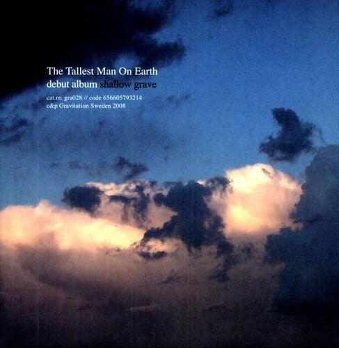 The Tallest Man on Earth- Shallow Grave { vinyl }