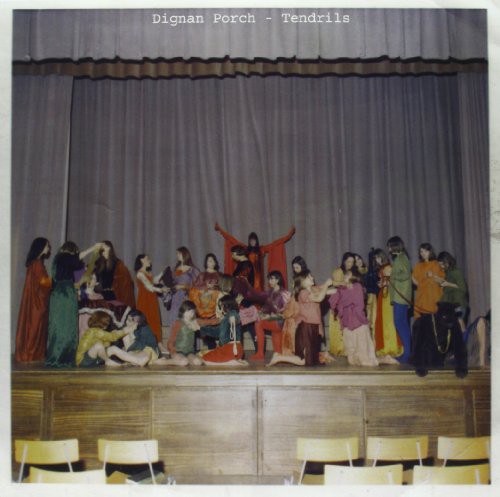 Dignan Porch - Tendrils (Vinyl) { vinyl }