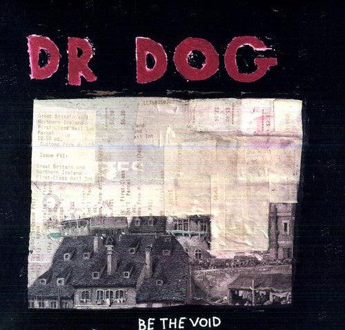 Dr. Dog- Be the Void { vinyl }