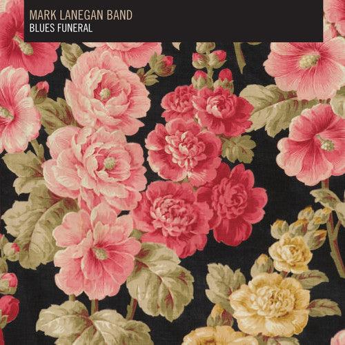 Mark Lanegan- Blues Funeral { vinyl }