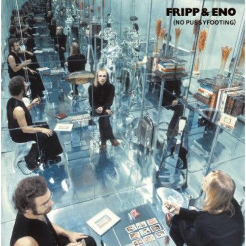 Fripp & Eno- No Pussyfooting { vinyl }