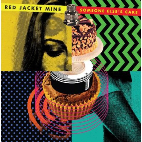 Red Jacket Mine - Someone Else's Cake (Vinyl) { vinyl }