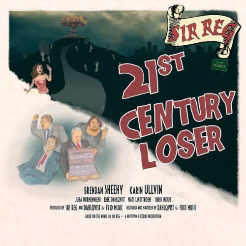Sir Reg - 21st Century Loser (Vinyl) { vinyl }