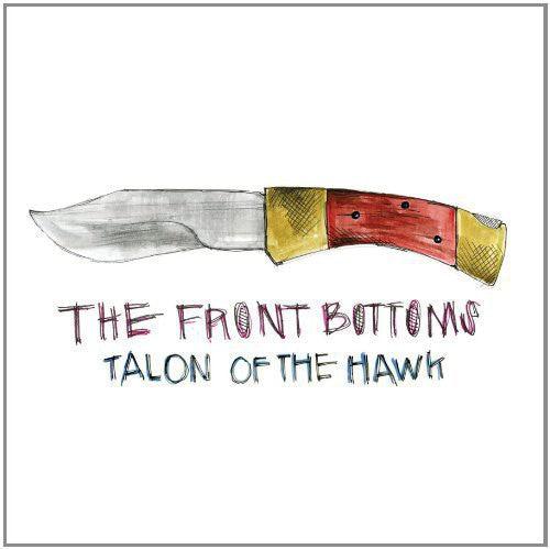 The Front Bottoms- Talon of the Hawk { vinyl }