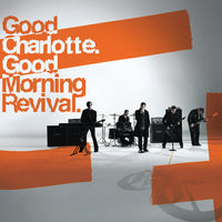 Good Charlotte- Good Morning Revival (140g Translucent Fuego Vinyl) { vinyl }