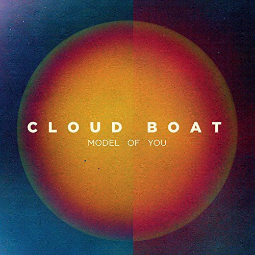 Cloud Boat - Model of You (Vinyl) { vinyl }