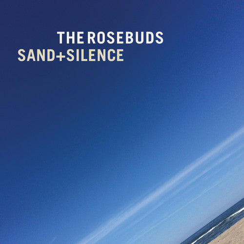 Rosebuds - Sand & Silence (Vinyl) { vinyl }