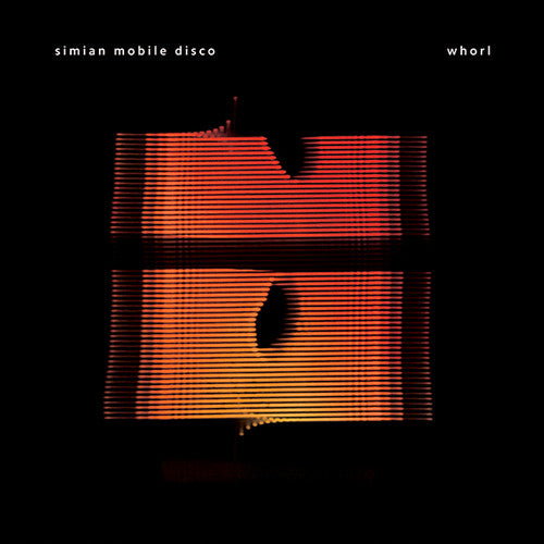 Simian Mobile Disco - Whorl (Vinyl) { vinyl }