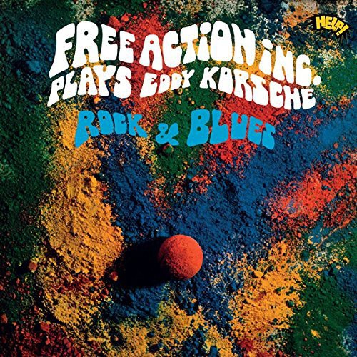 Free Action Inc - Plays Eddy Korsche Rock & Blues (Vinyl) { vinyl }