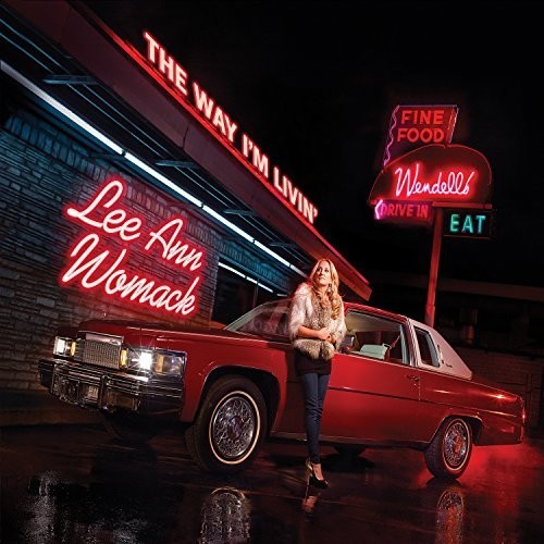 Lee Ann Womack - Way I'm Livin (Vinyl) { vinyl }