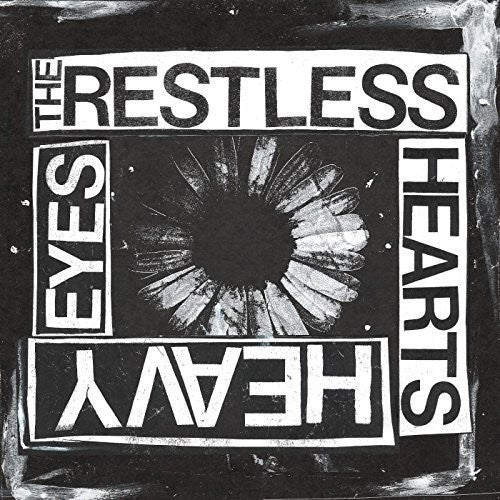 Restless Hearts - Heavy Eyes (Vinyl) { vinyl }