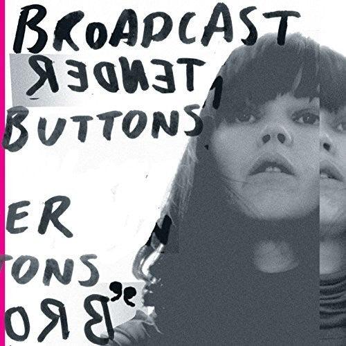 Broadcast- Tender Buttons { vinyl }