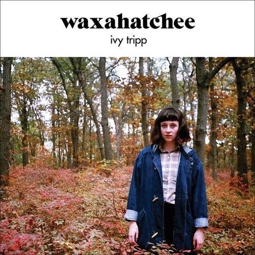Waxahatchee- Ivy Tripp { vinyl }