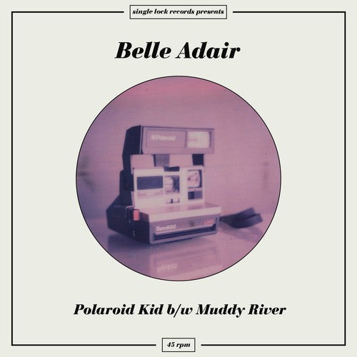 Belle Adair - Polaroid Kid (Vinyl) { vinyl }