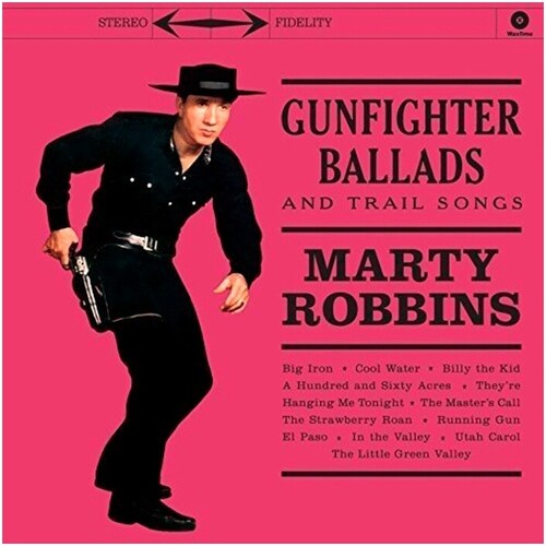 Marty Robbins - Gunfighter Ballads & Trail Songs (Vinyl) { vinyl }