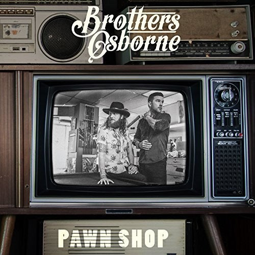 Brothers Osborne - Pawn Shop (Vinyl) { vinyl }
