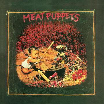 Meat Puppets- Meat Puppets I { vinyl }
