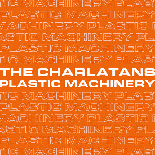 The Charlatans - Plastic Machinery (remixes) (Vinyl) { vinyl }
