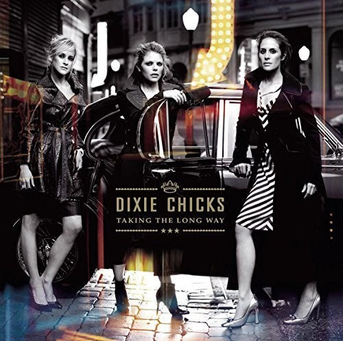 Dixie Chicks - Taking The Long Way { vinyl }