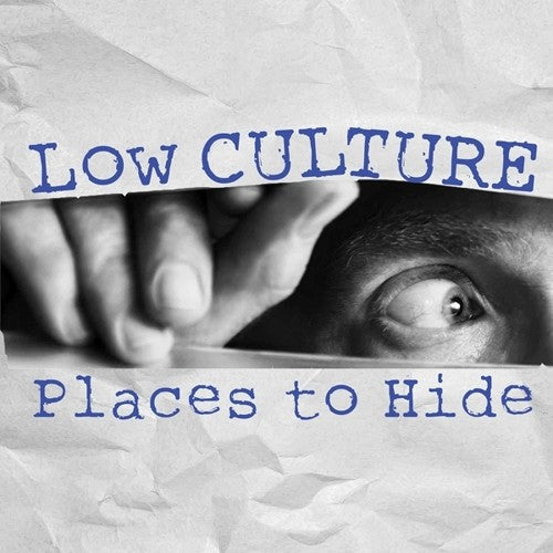 Low Culture - Places To Hide (Vinyl) { vinyl }