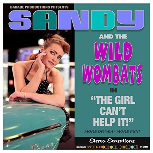 Sandy & Wild Wombats - Girl Can't Help It (Vinyl) { vinyl }