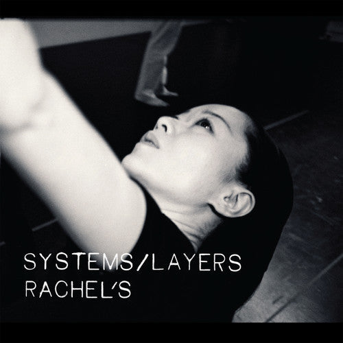 Rachel's - Systems/Layers (Vinyl) { vinyl }