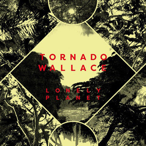 Tornado Wallace - Lonely Planet (LP) { vinyl }